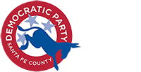 Democratic Party of Santa Fe County - People. Planet. Prosperity.